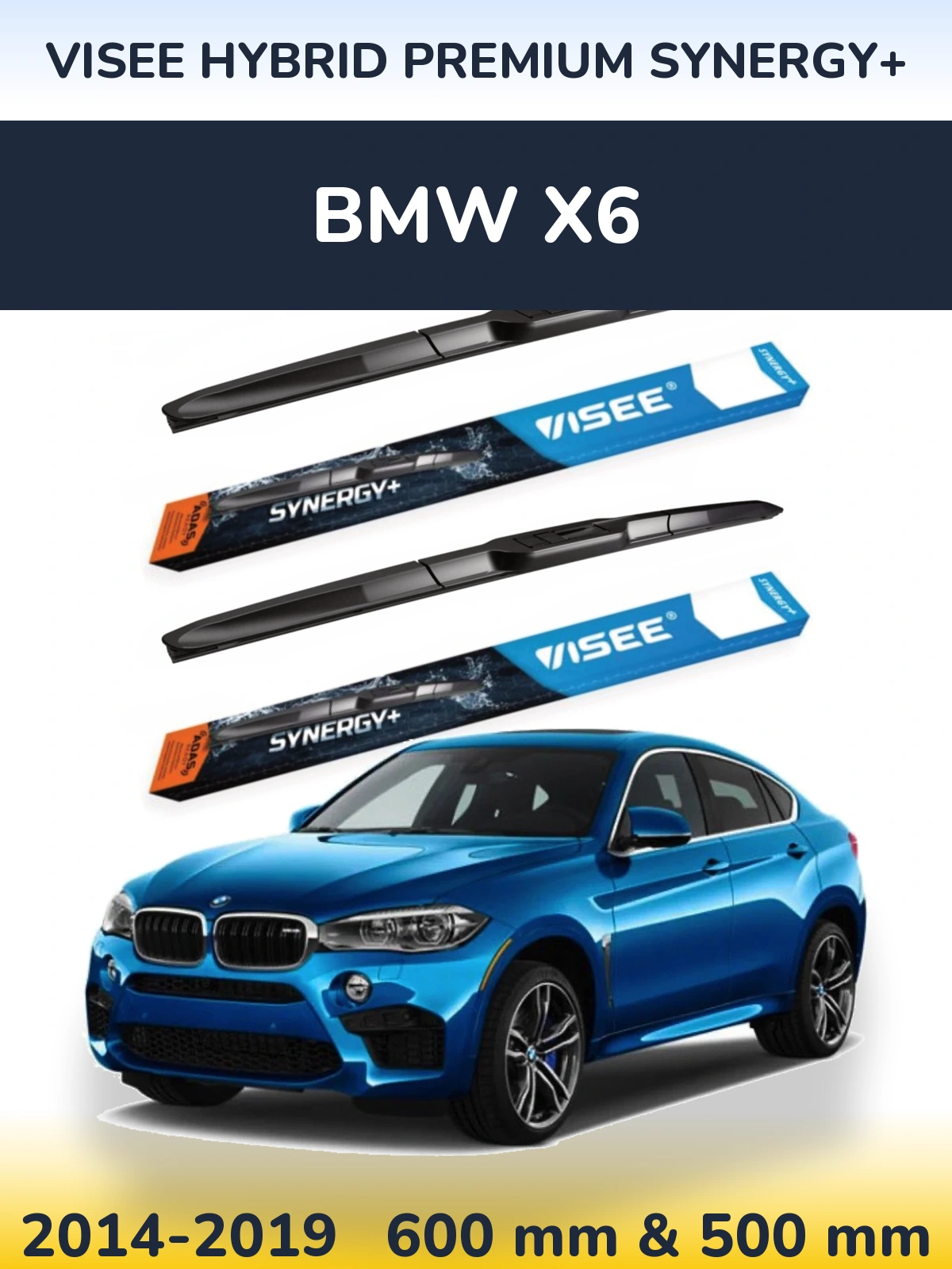 Ștergătoare VISEE HYBRID PREMIUM SYNERGY+ pentru BMW X6