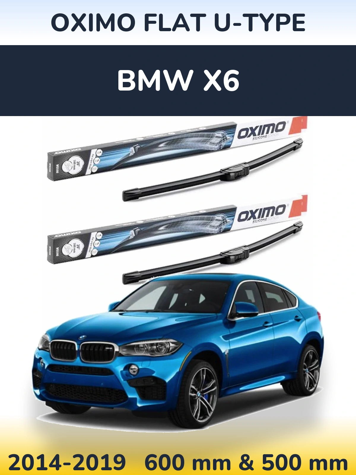 Ștergătoare Oximo Flat U-type pentru BMW X6