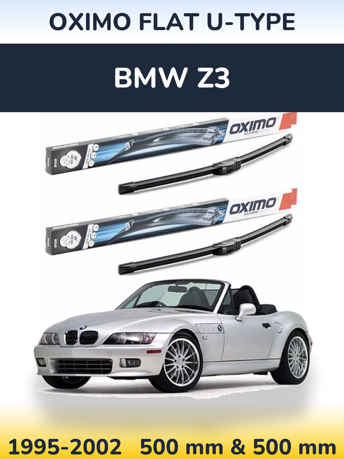 Ștergătoare Oximo Flat U-type pentru BMW Z3