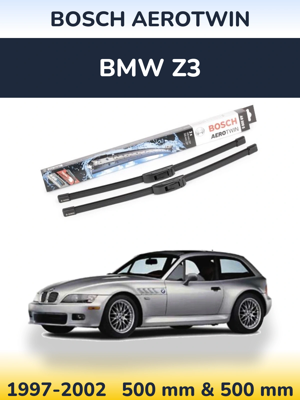 Ștergătoare BOSCH AeroTwin pentru BMW Z3