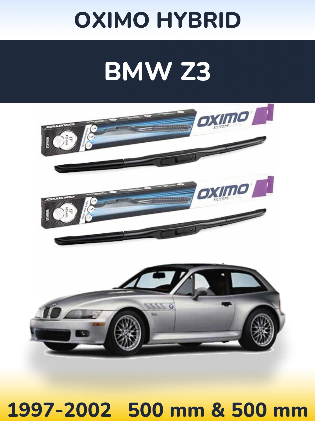 Ștergătoare Oximo Hybrid pentru BMW Z3