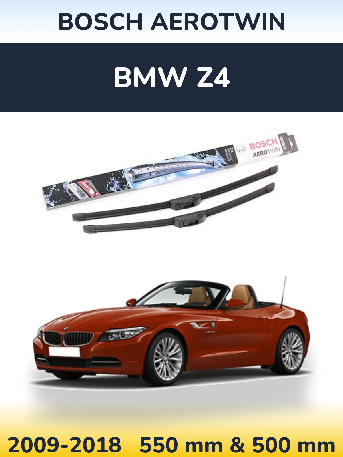 Ștergătoare BOSCH AeroTwin pentru BMW Z4