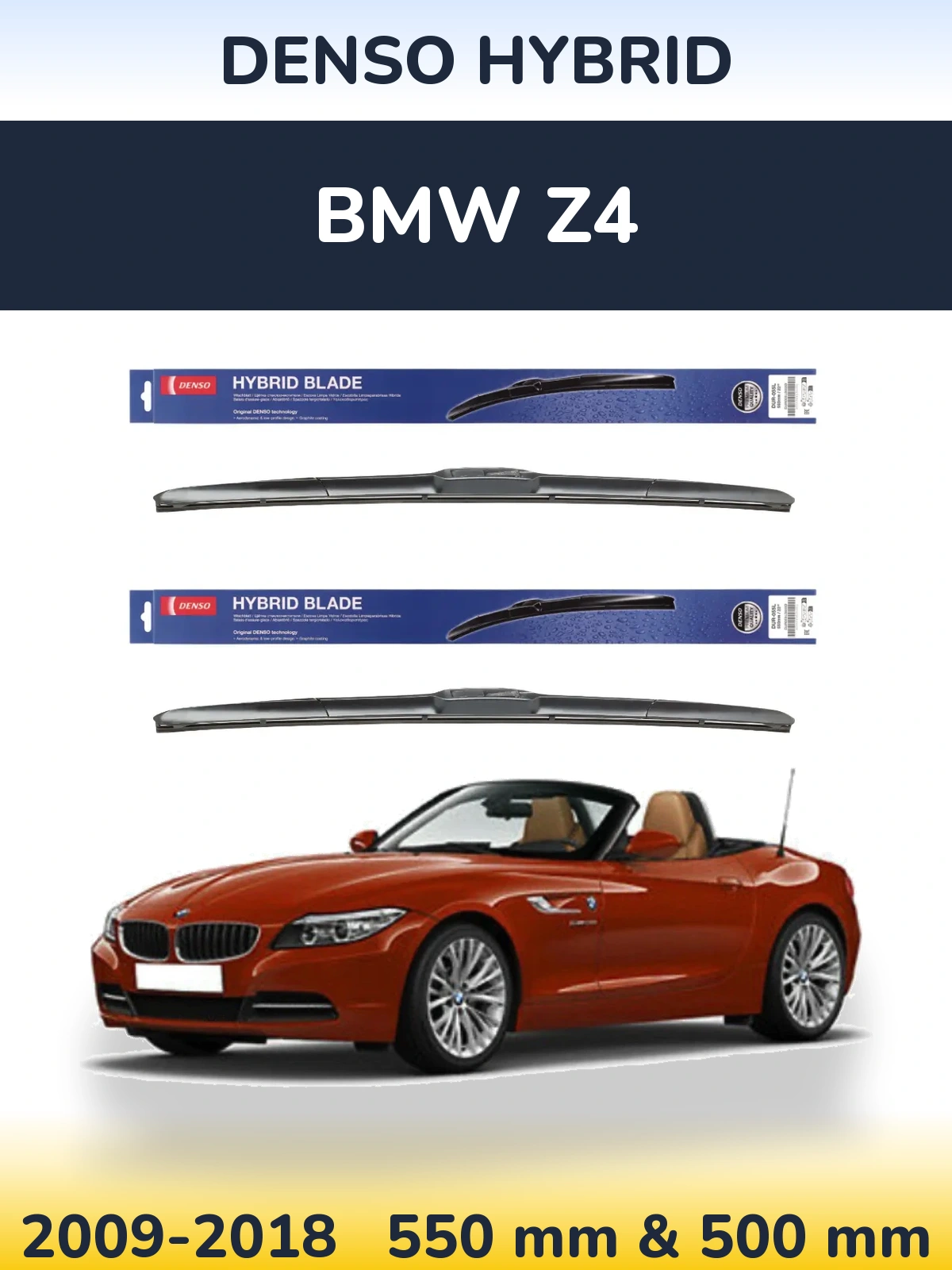 Ștergătoare Denso Hybrid pentru BMW Z4