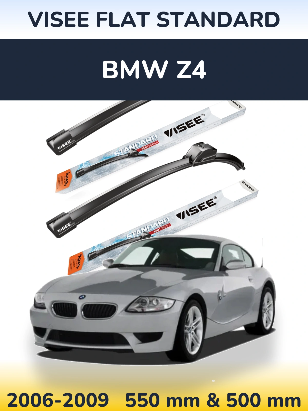 Комплект передніх щіток VISEE FLAT STANDARD 550 & 500 мм для BMW Z4 2006-2009