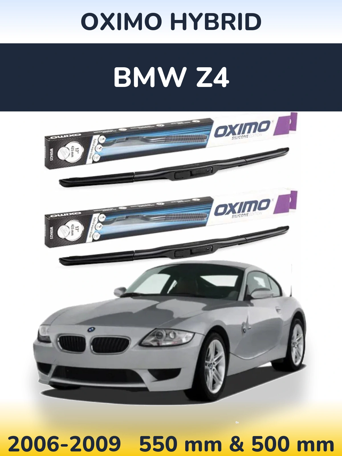 Ștergătoare Oximo Hybrid pentru BMW Z4
