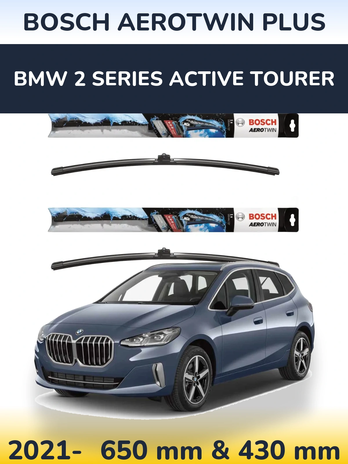 Ștergătoare BOSCH AeroTwin Plus pentru BMW 2 Series Active Tourer