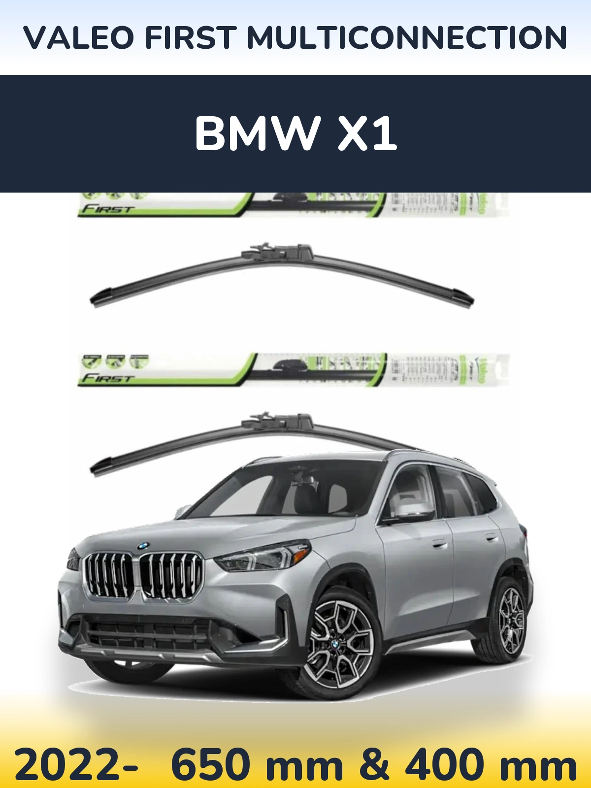 Ștergătoare Valeo First MultiConnection pentru BMW X1
