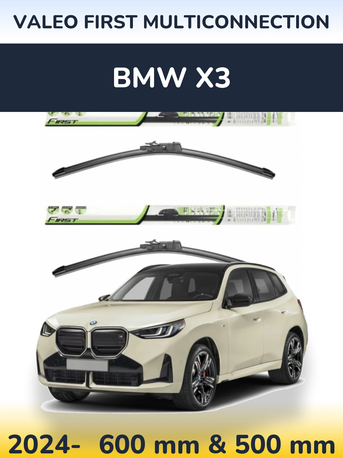 Ștergătoare Valeo First MultiConnection pentru BMW X3