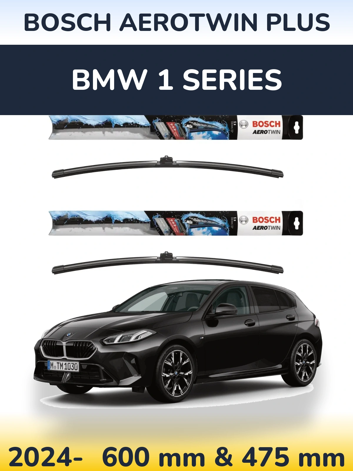Ștergătoare BOSCH AeroTwin Plus pentru BMW 1 Series