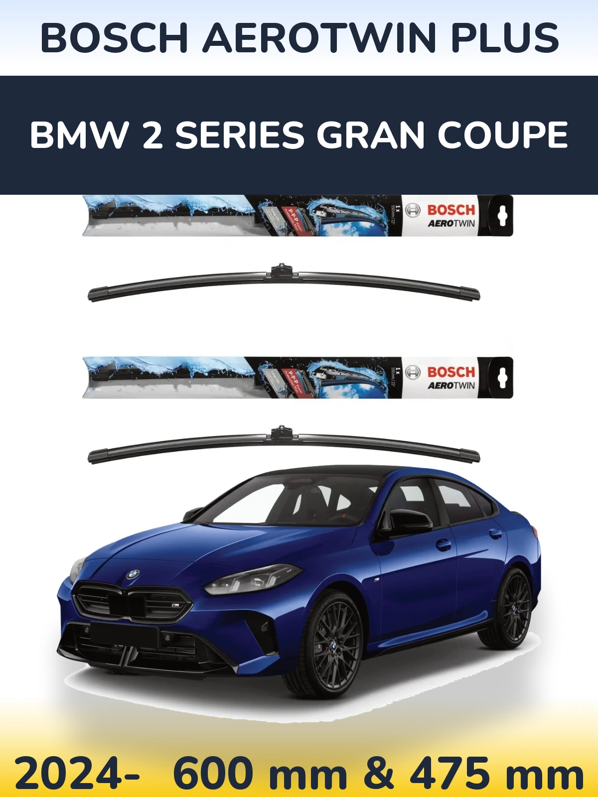Ștergătoare BOSCH AeroTwin Plus pentru BMW 2 Series Gran Coupe
