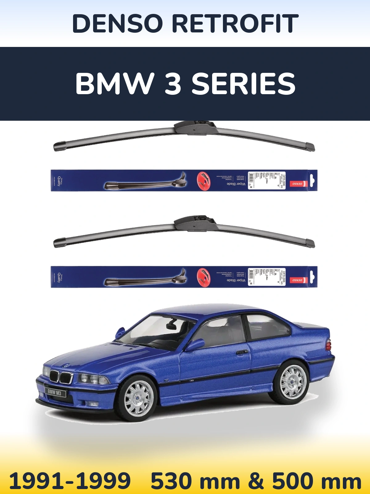 Ștergătoare Denso Retrofit pentru BMW 3 Series