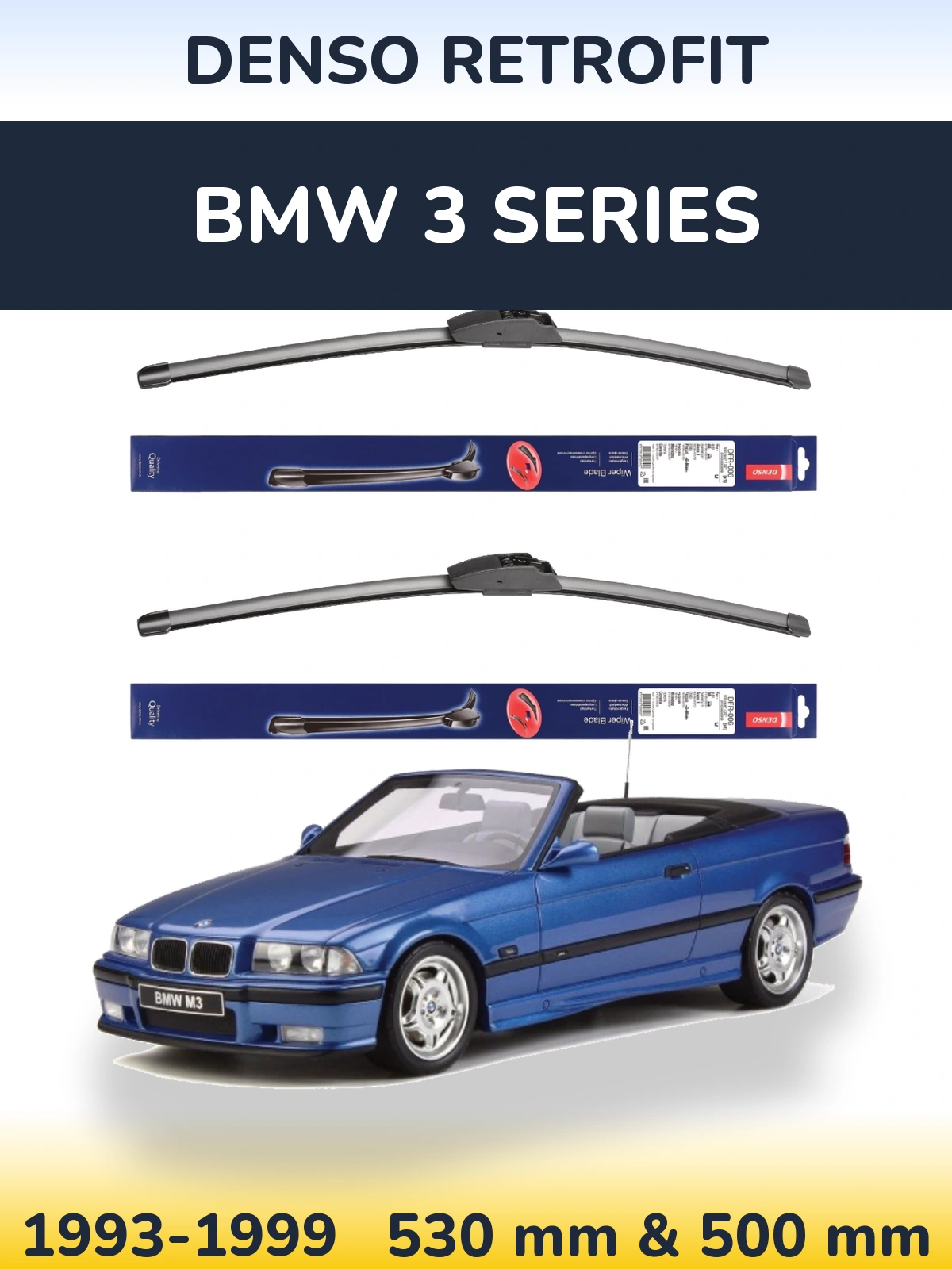 Ștergătoare Denso Retrofit pentru BMW 3 Series