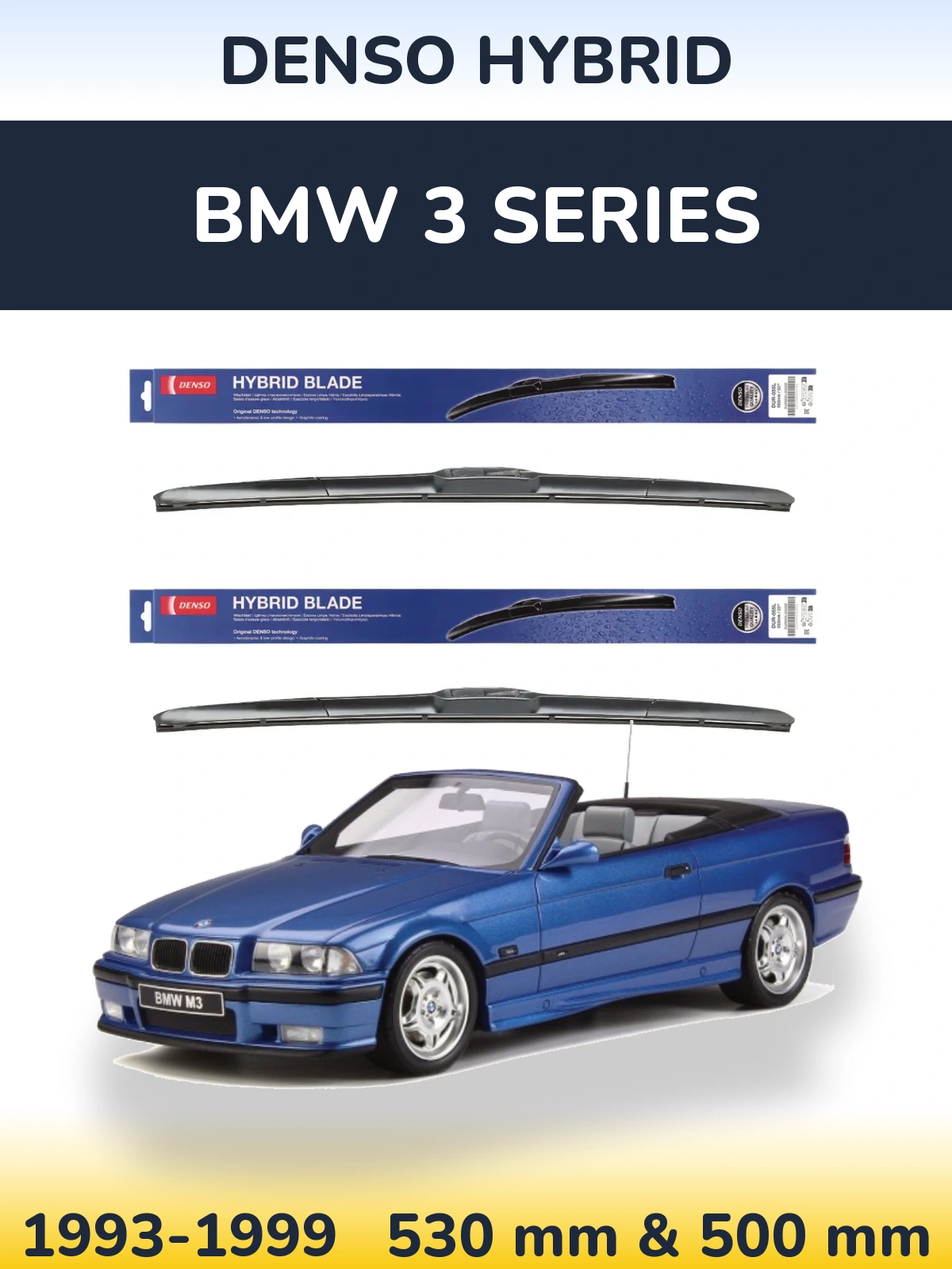 Ștergătoare Denso Hybrid pentru BMW 3 Series
