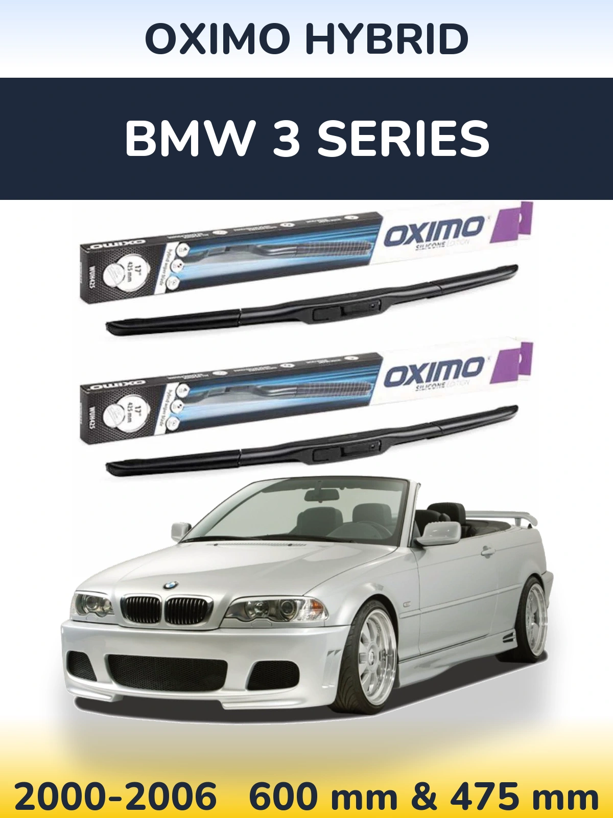 Ștergătoare Oximo Hybrid pentru BMW 3 Series