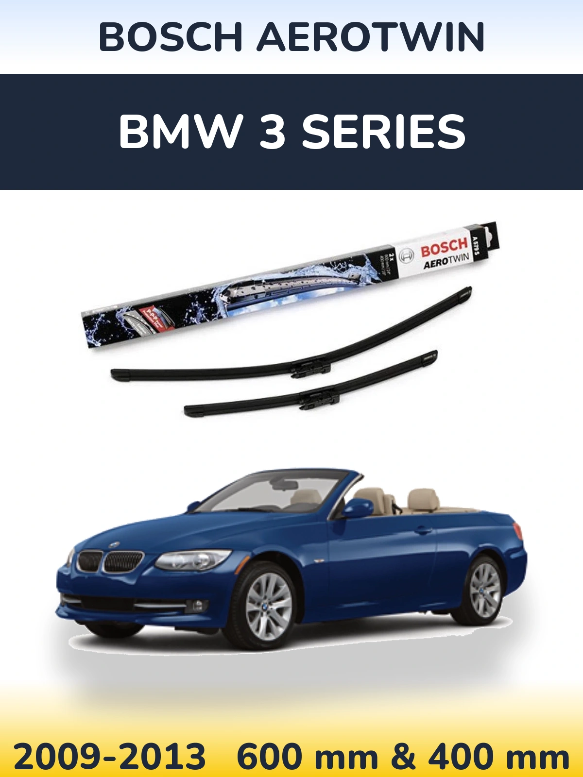 Ștergătoare BOSCH AeroTwin pentru BMW 3 Series