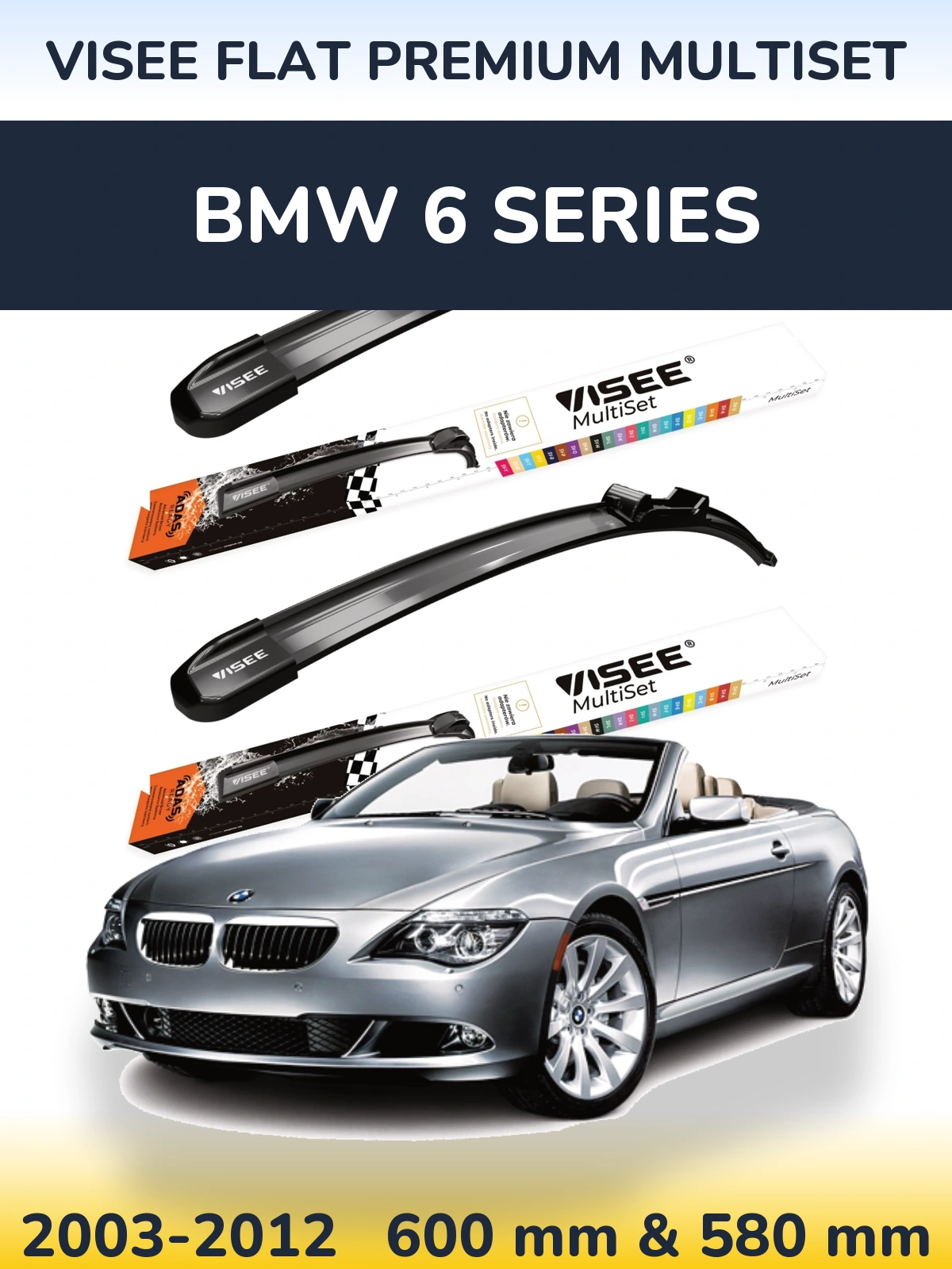 Ștergătoare VISEE FLAT PREMIUM MultiSet pentru BMW 6 Series
