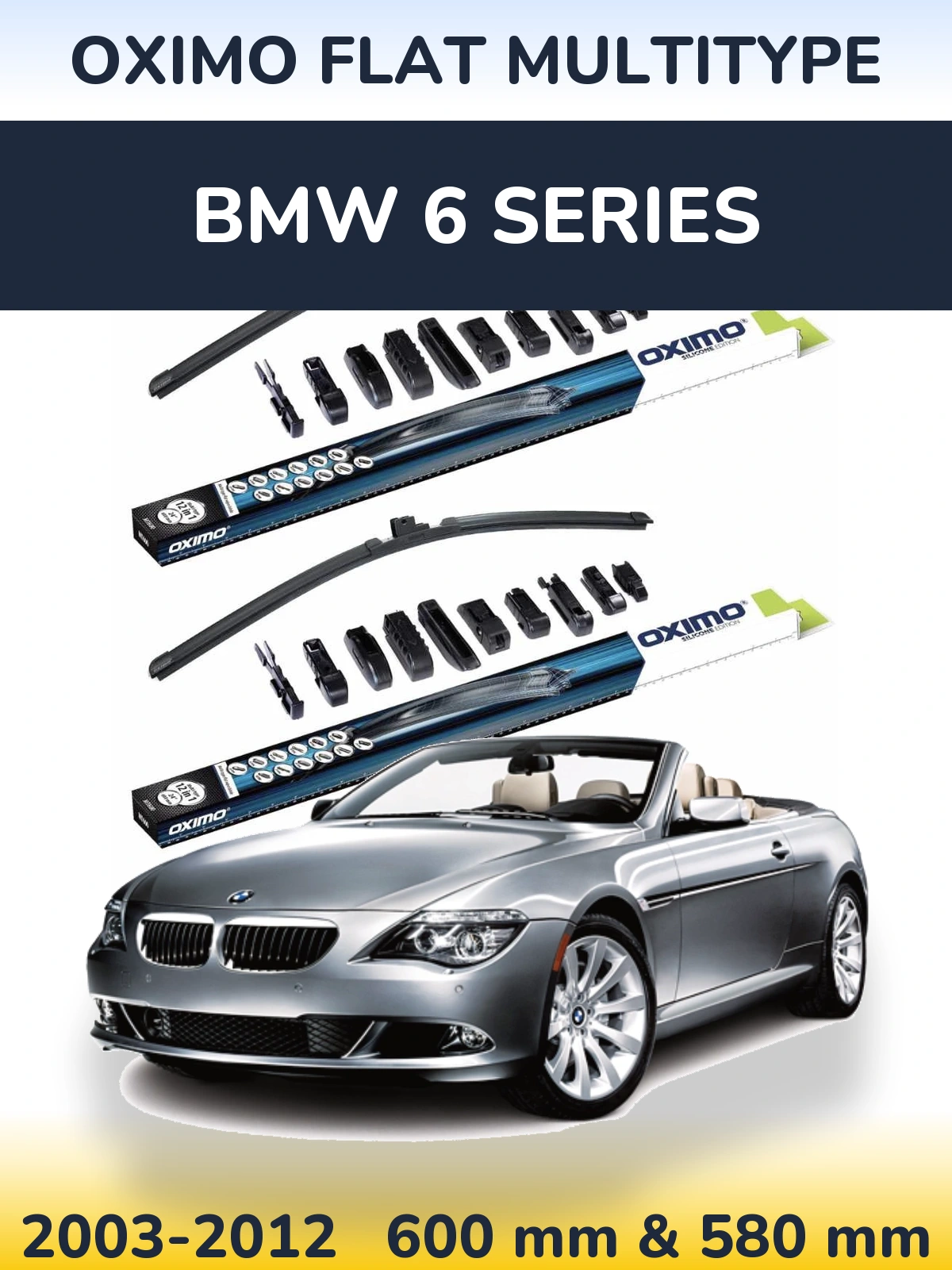 Ștergătoare Oximo Flat MultiTipe pentru BMW 6 Series