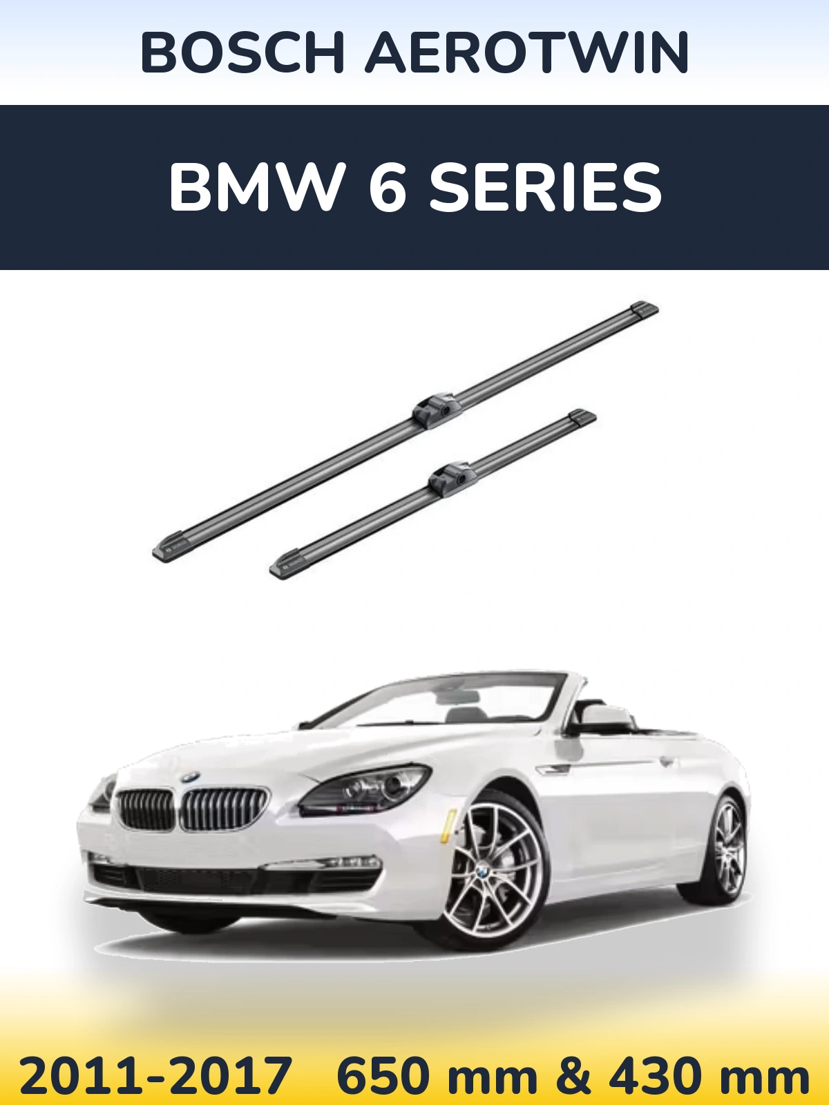 Ștergătoare BOSCH AeroTwin pentru BMW 6 Series