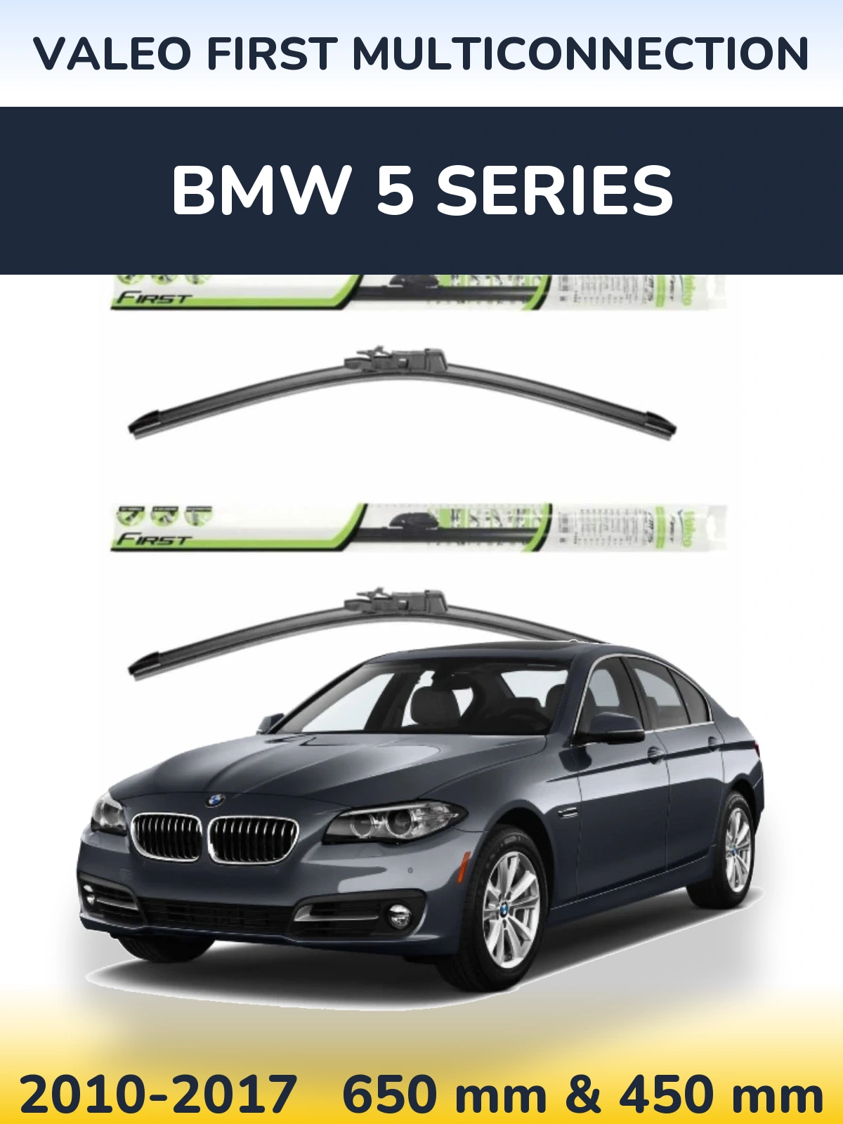 Ștergătoare Valeo First MultiConnection pentru BMW 5 Series