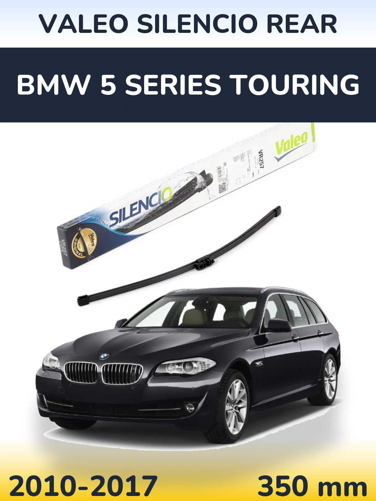 Ștergătoare Valeo Silencio Rear pentru BMW 5 Series Touring