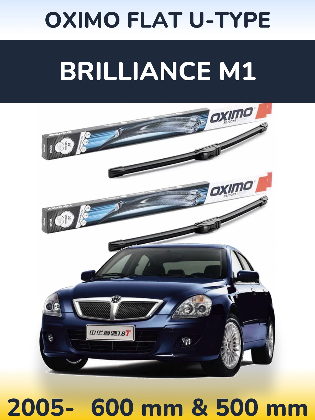 Ștergătoare Oximo Flat U-type pentru Brilliance M1