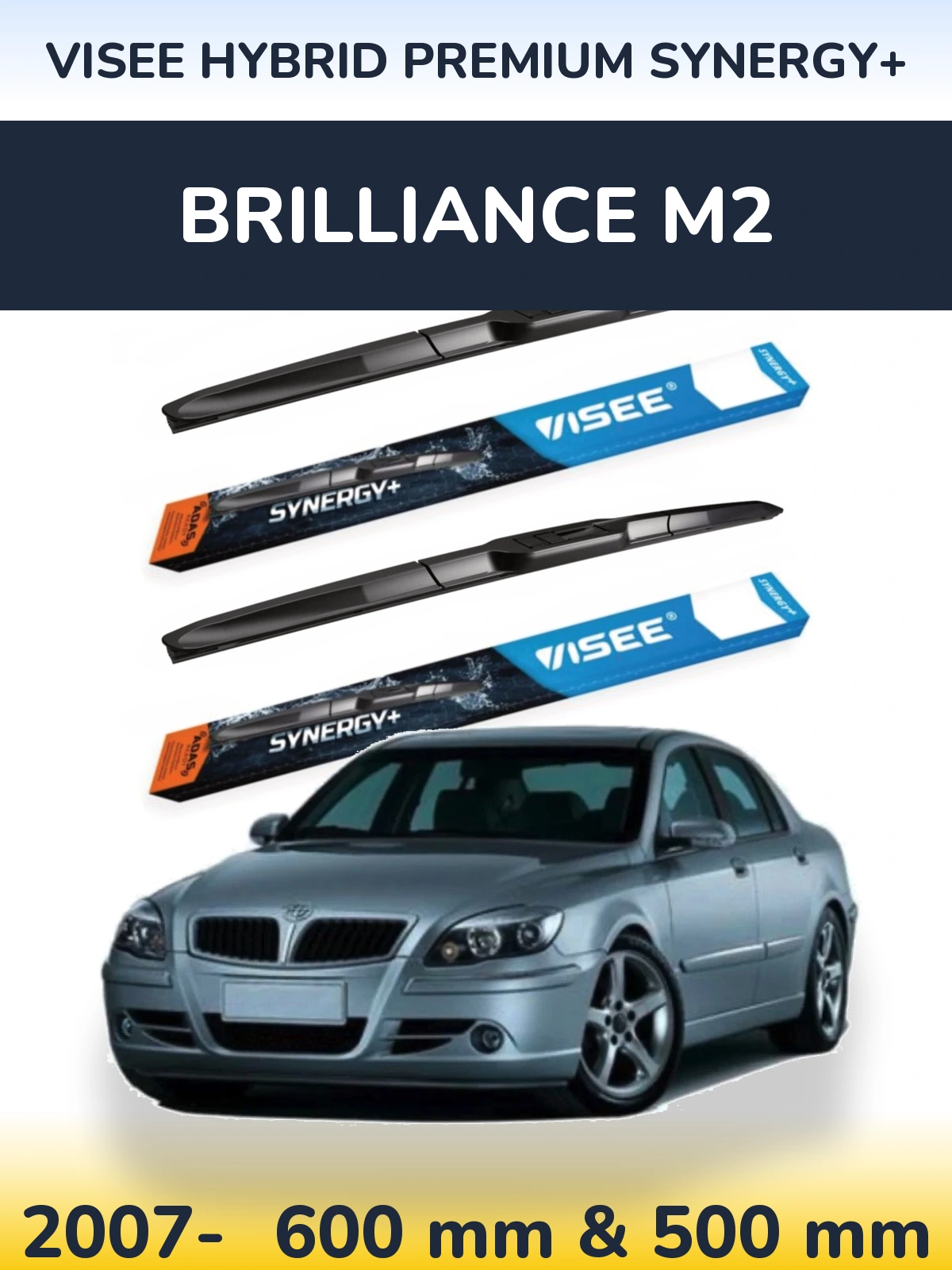 Ștergătoare VISEE HYBRID PREMIUM SYNERGY+ pentru Brilliance M2