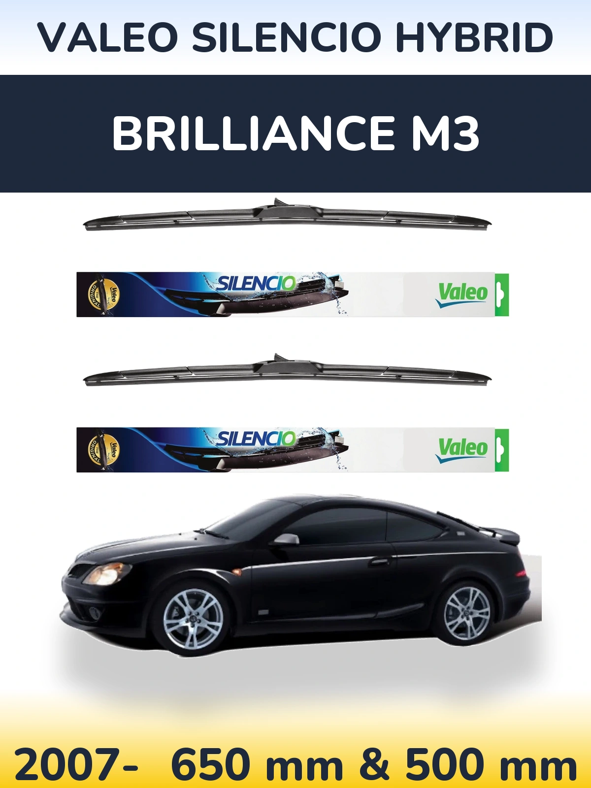 Ștergătoare Valeo Silencio Hybrid pentru Brilliance M3