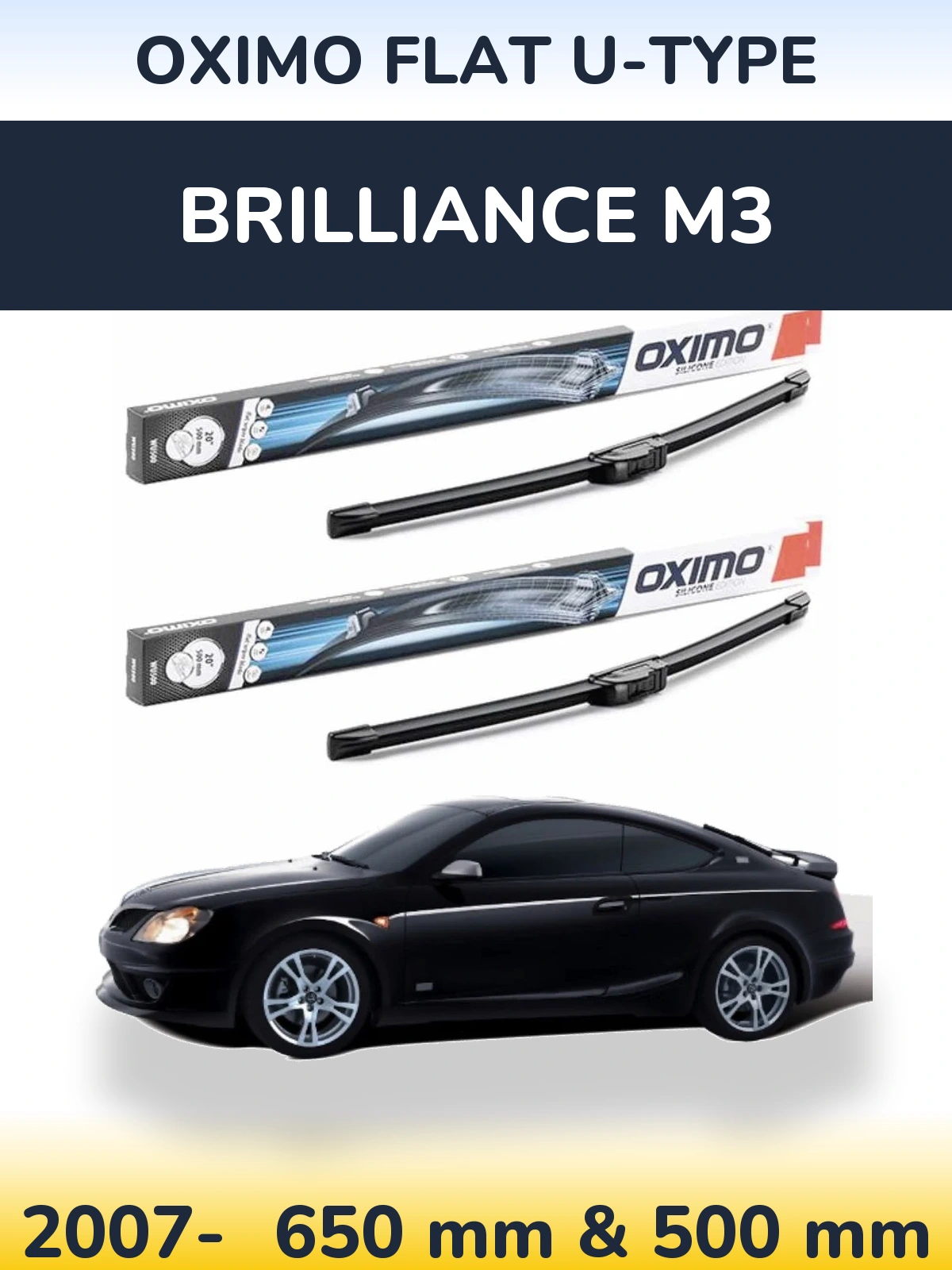 Ștergătoare Oximo Flat U-type pentru Brilliance M3