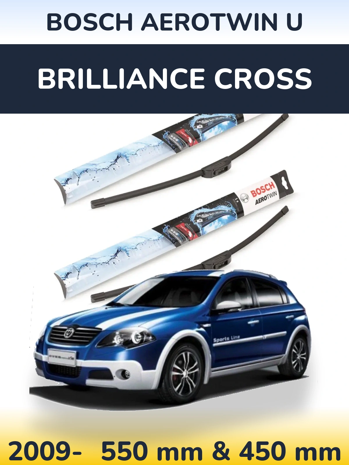 Ștergătoare BOSCH AeroTwin U pentru Brilliance Cross