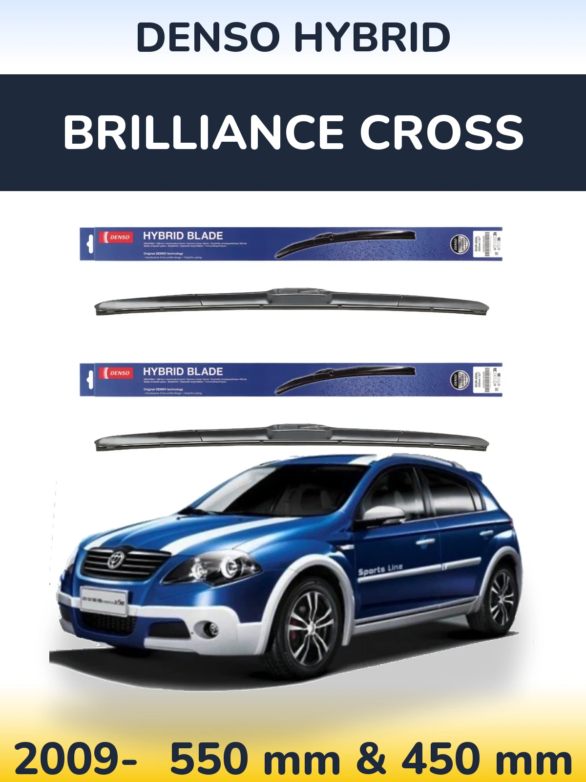 Ștergătoare Denso Hybrid pentru Brilliance Cross