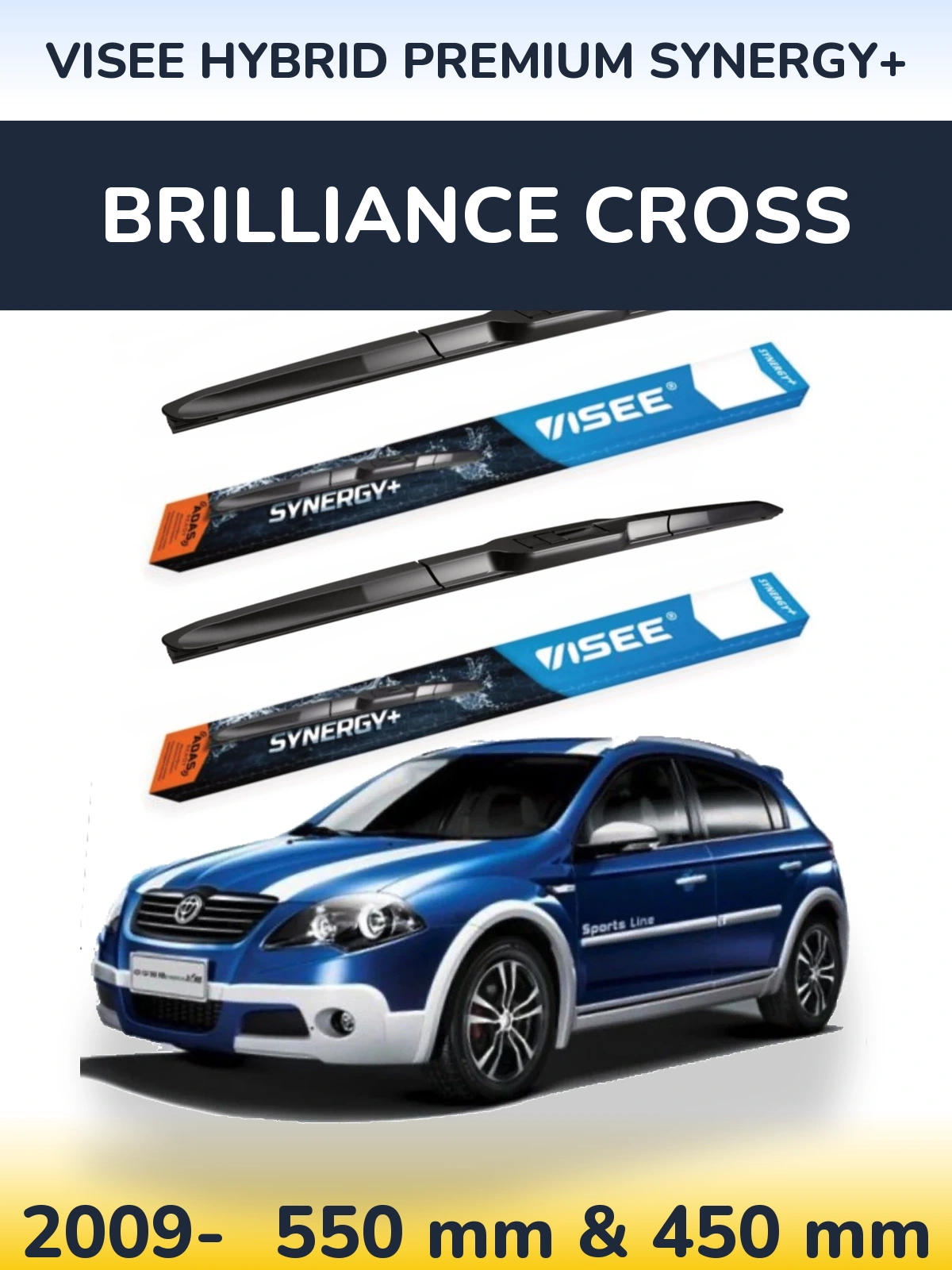 Ștergătoare VISEE HYBRID PREMIUM SYNERGY+ pentru Brilliance Cross