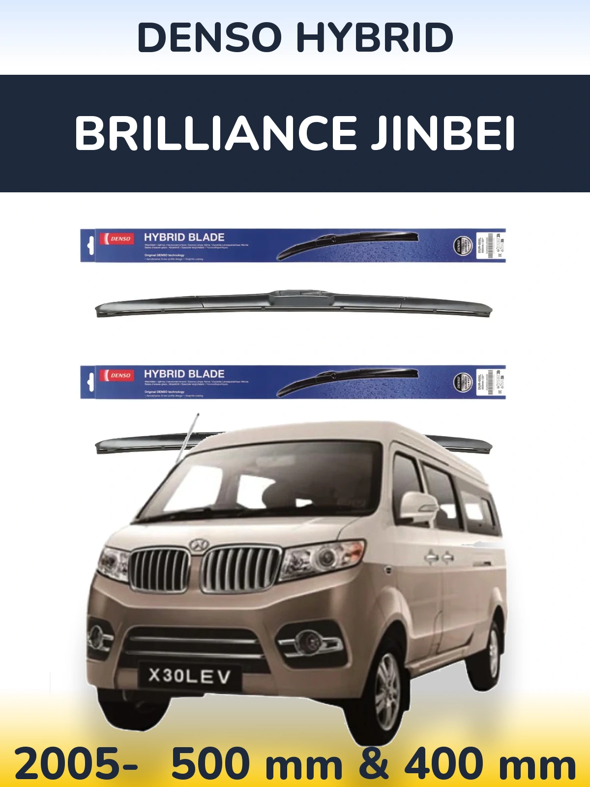 Ștergătoare Denso Hybrid pentru Brilliance Jinbei