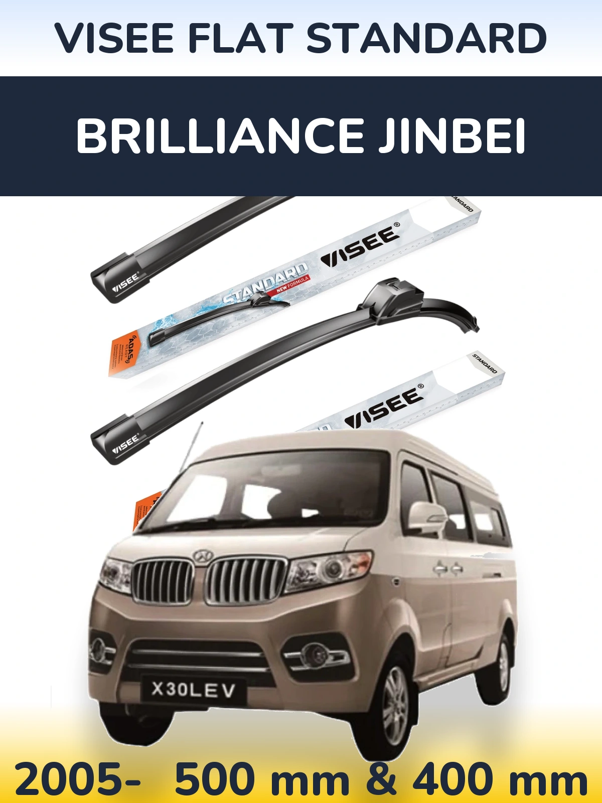 Ștergătoare VISEE FLAT STANDARD pentru Brilliance Jinbei