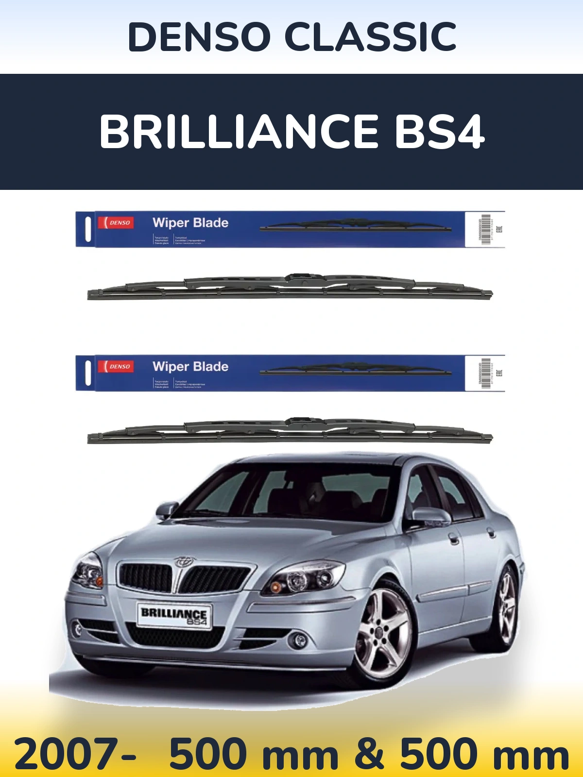 Ștergătoare Denso Classic pentru Brilliance BS4