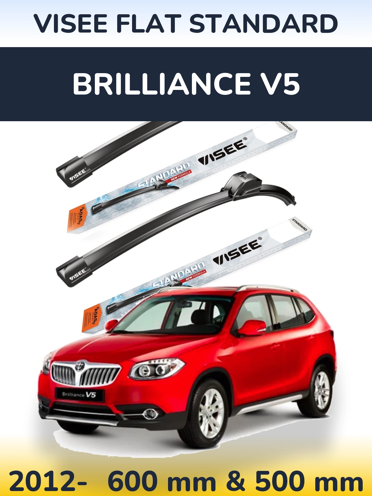 Ștergătoare VISEE FLAT STANDARD pentru Brilliance V5