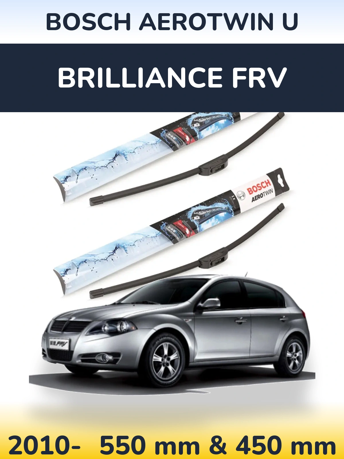 Ștergătoare BOSCH AeroTwin U pentru Brilliance FRV