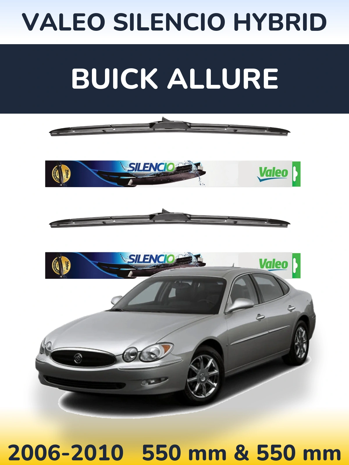 Ștergătoare Valeo Silencio Hybrid pentru Buick Allure