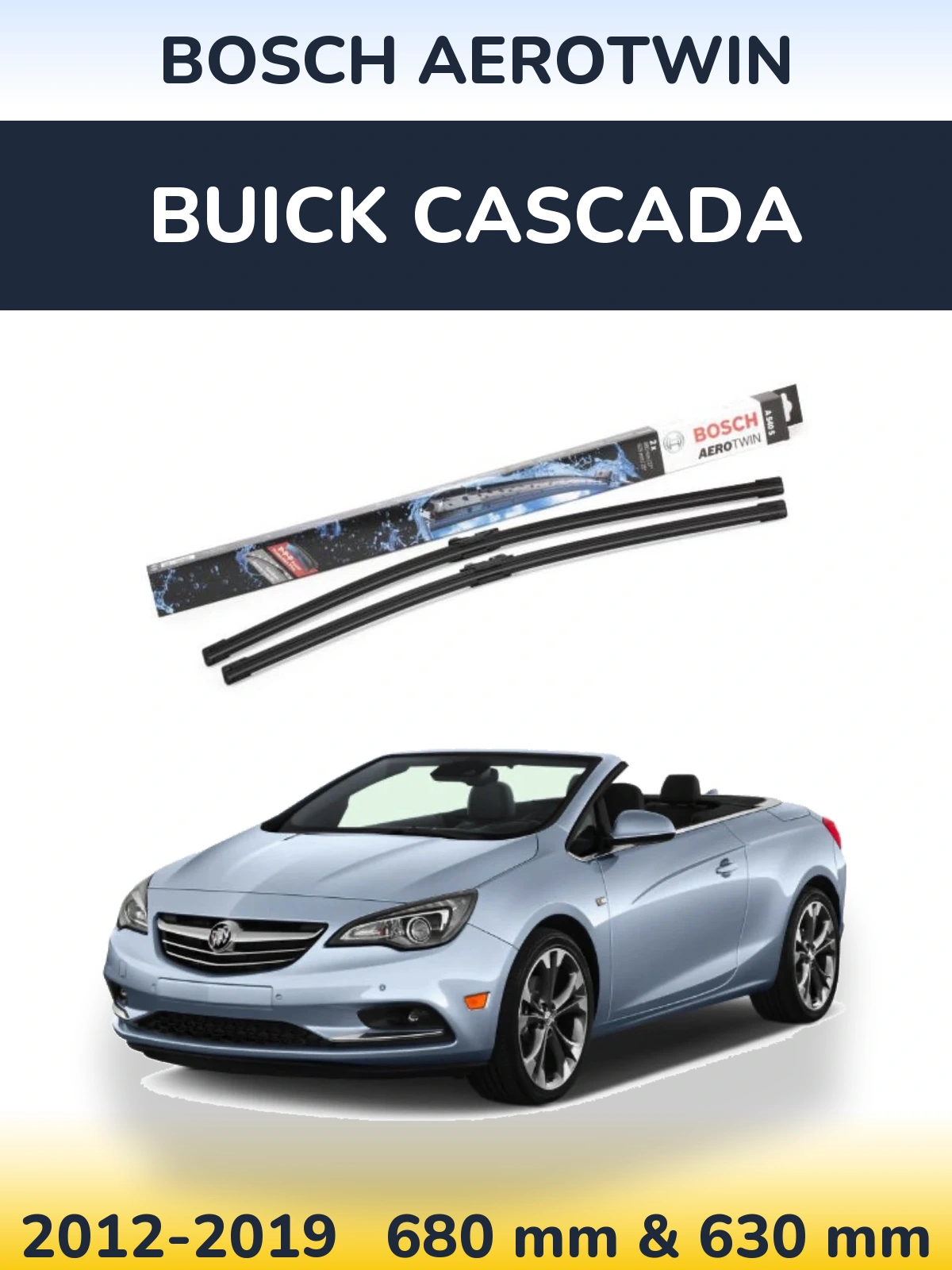 Ștergătoare BOSCH AeroTwin pentru Buick Cascada