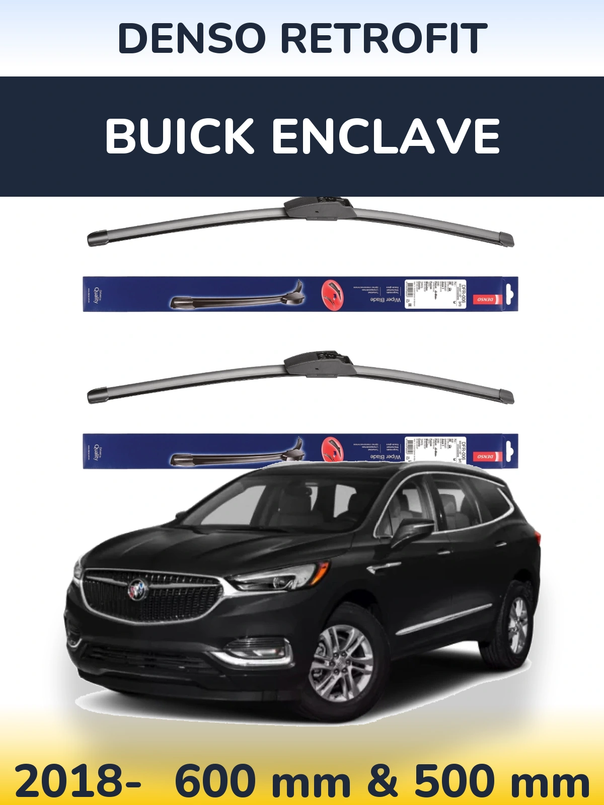 Ștergătoare Denso Retrofit pentru Buick Enclave
