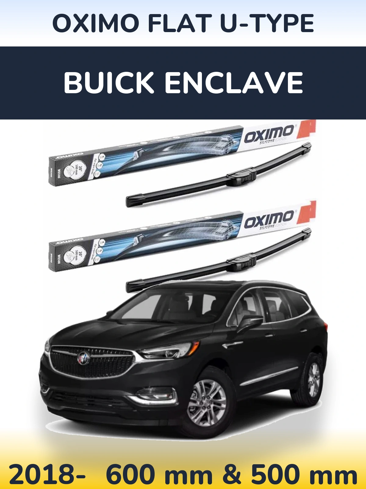 Ștergătoare Oximo Flat U-type pentru Buick Enclave