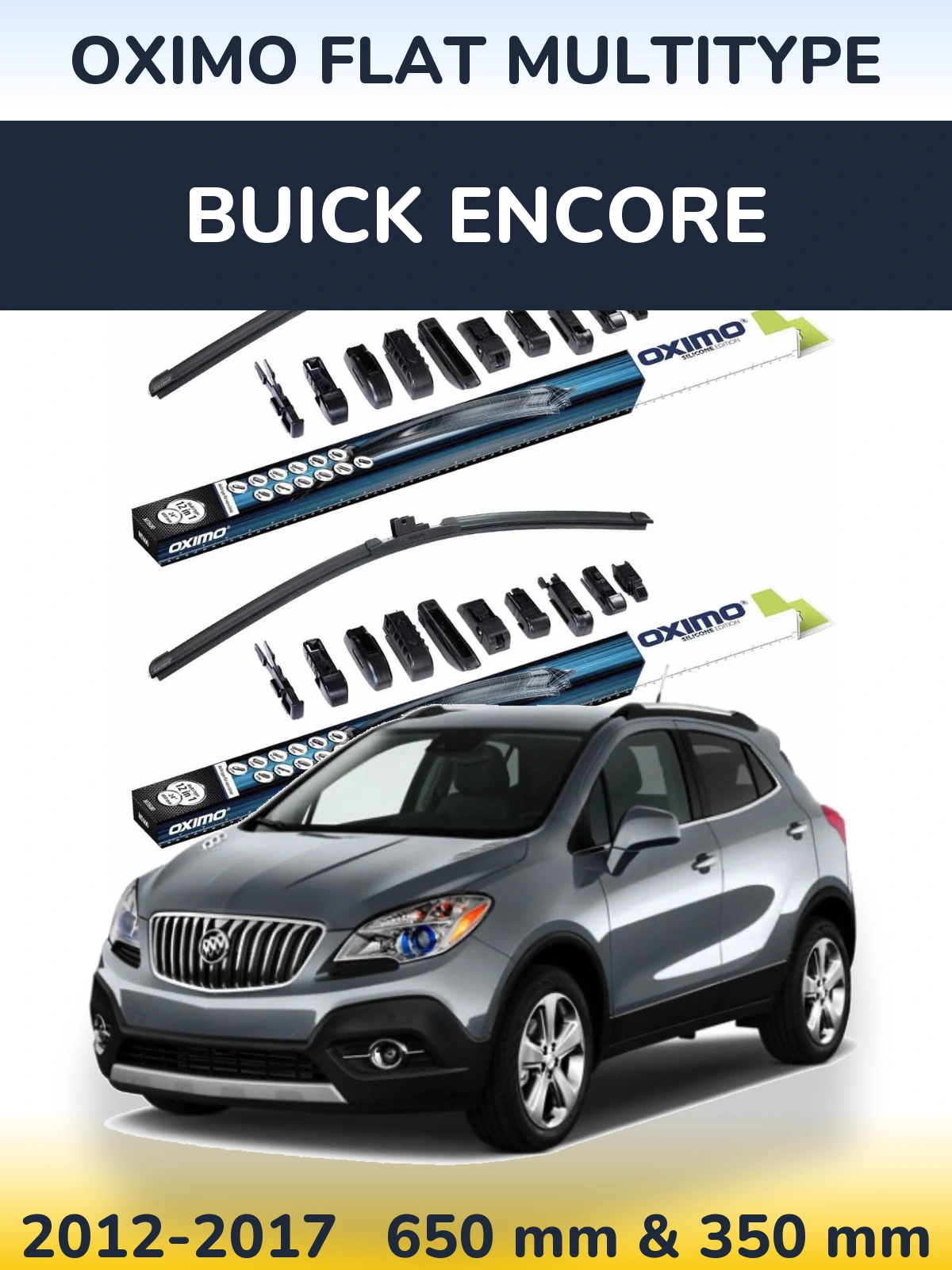 Ștergătoare Oximo Flat MultiTipe pentru Buick Encore