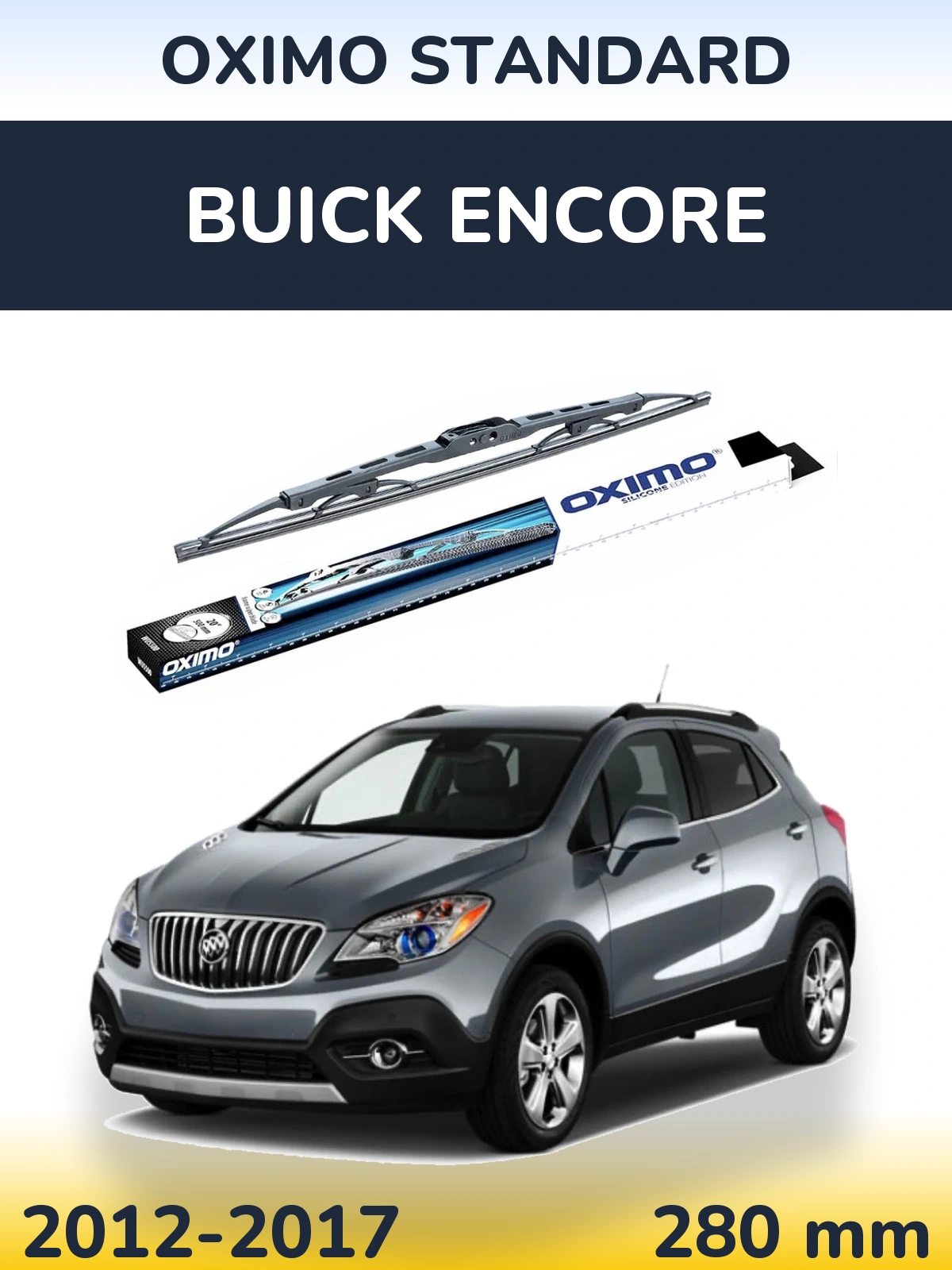 Ștergătoare Oximo Standard pentru Buick Encore