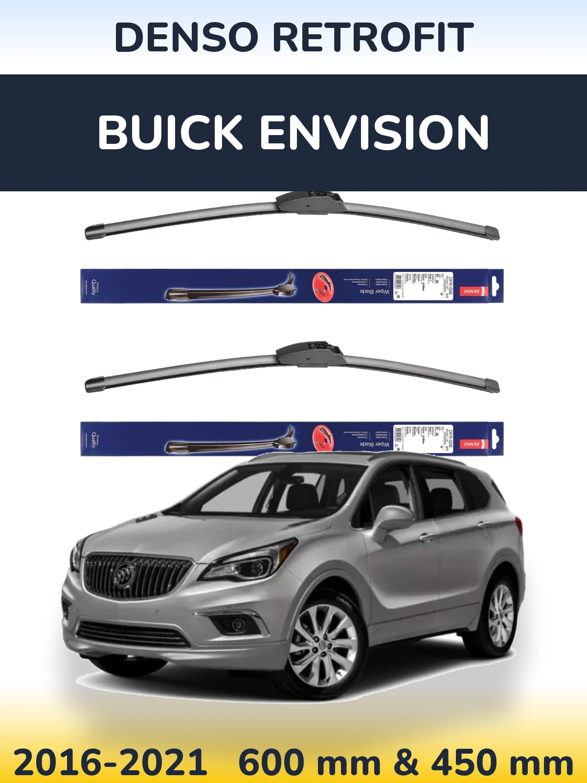 Ștergătoare Denso Retrofit pentru Buick Envision