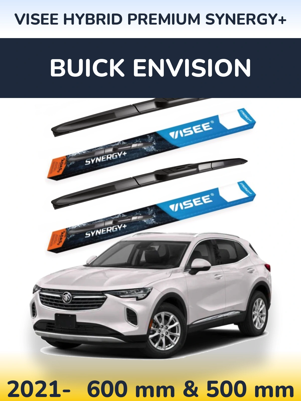 Ștergătoare VISEE HYBRID PREMIUM SYNERGY+ pentru Buick Envision