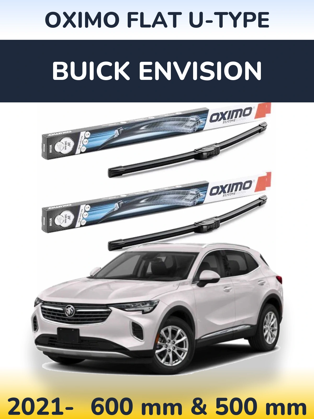 Ștergătoare Oximo Flat U-type pentru Buick Envision
