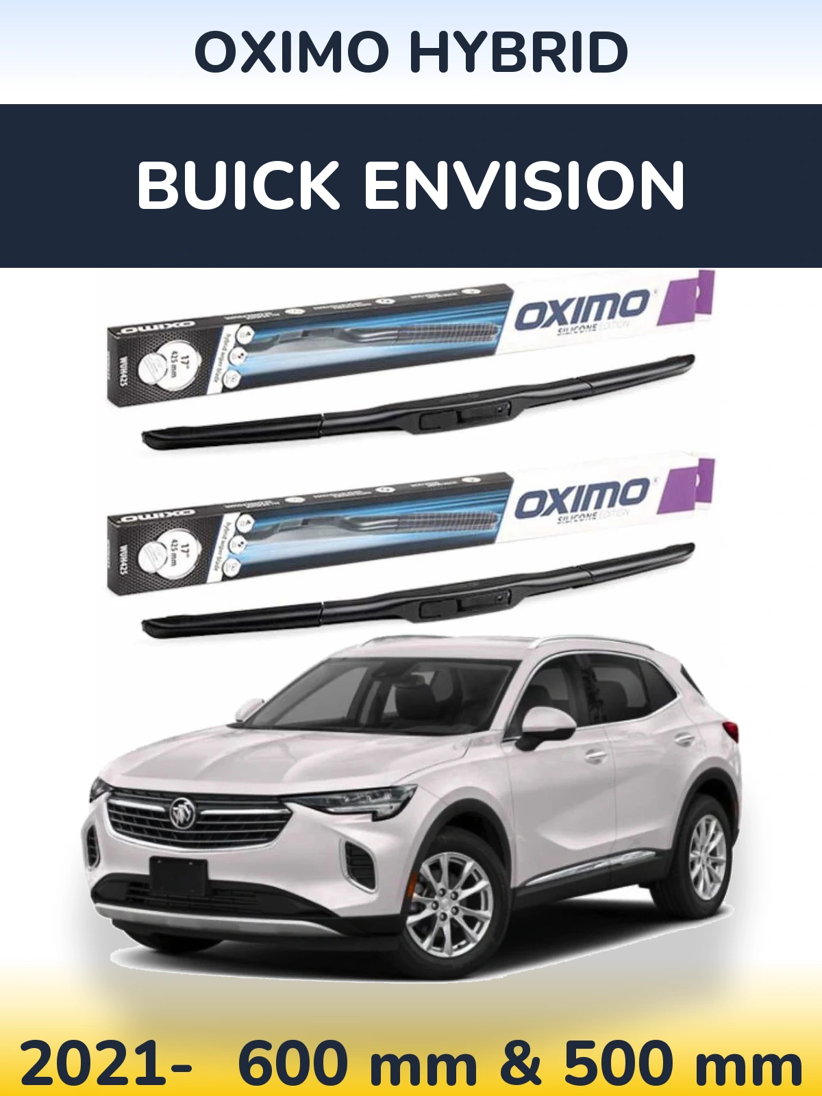 Ștergătoare Oximo Hybrid pentru Buick Envision