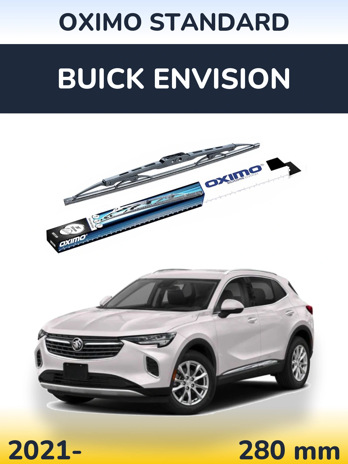 Ștergătoare Oximo Standard pentru Buick Envision