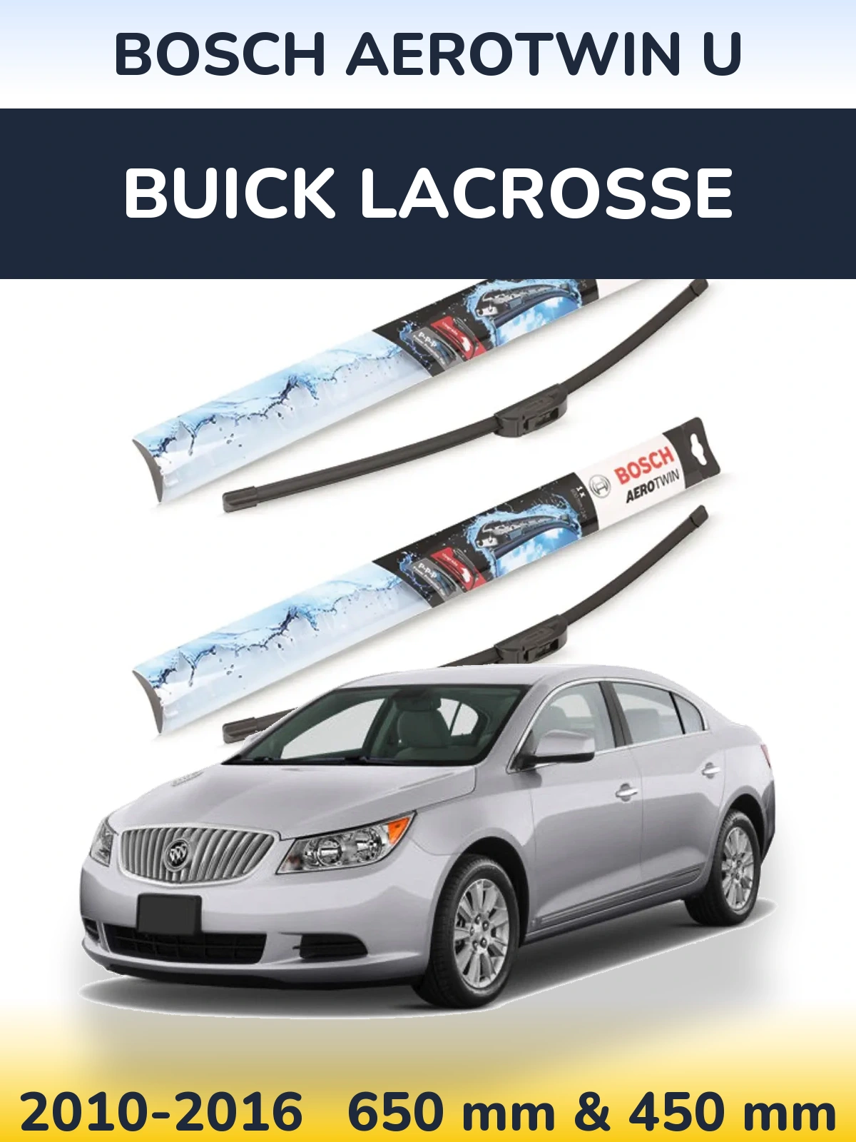 Ștergătoare BOSCH AeroTwin U pentru Buick LaCrosse