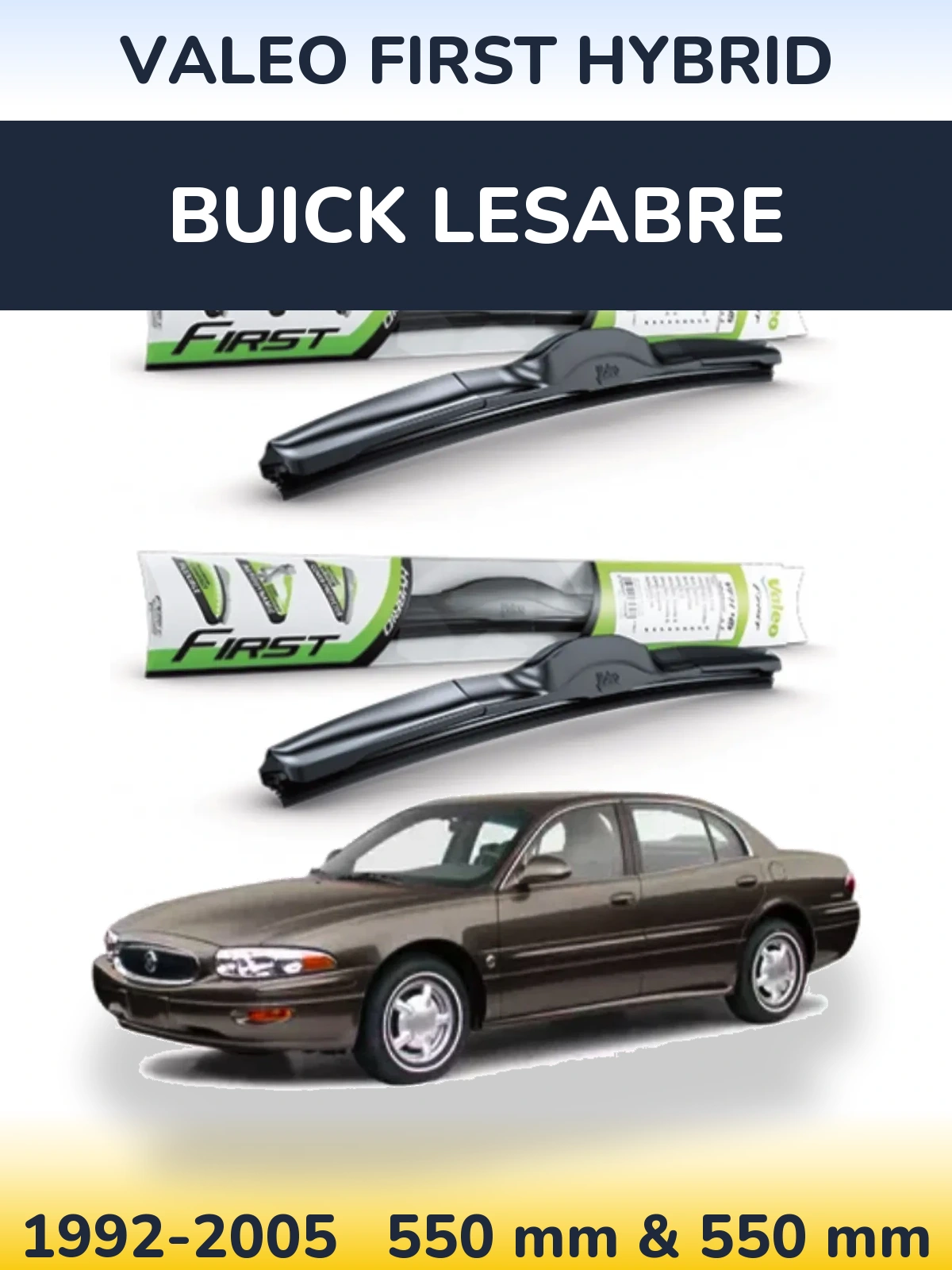 Ștergătoare Valeo First Hybrid pentru Buick LeSabre