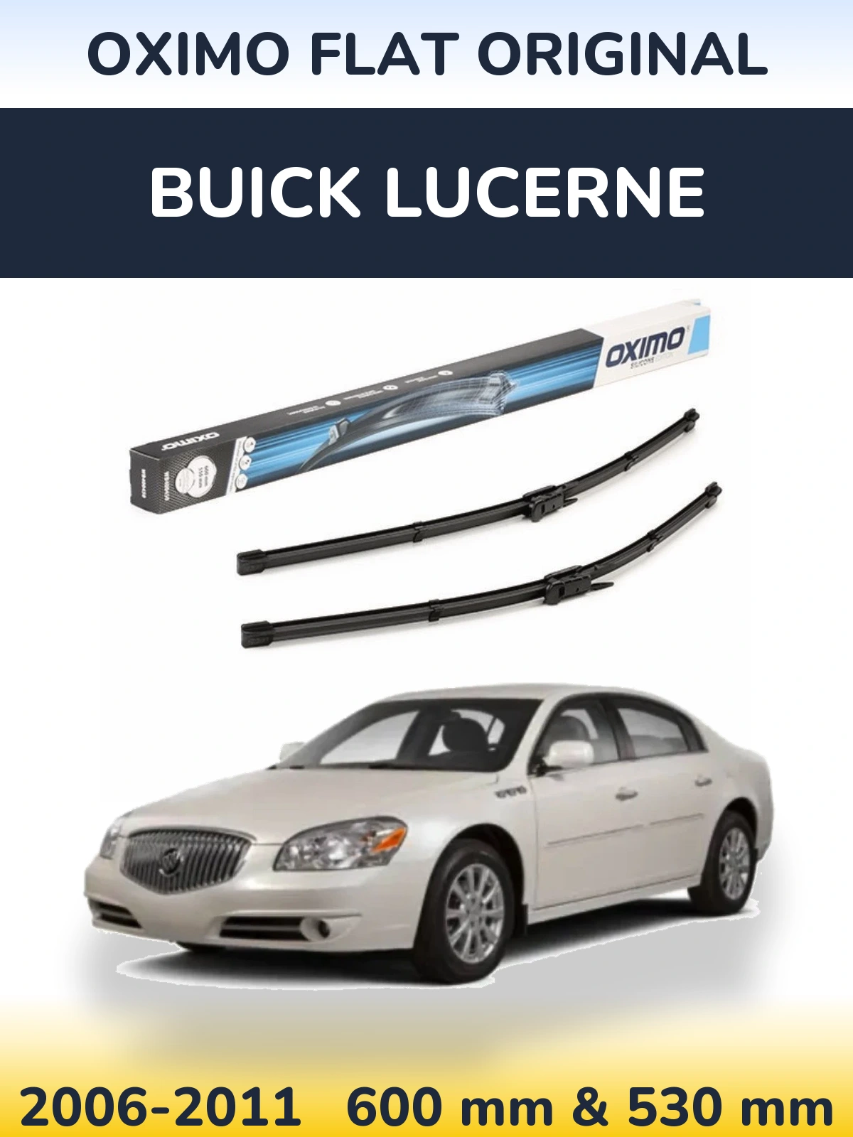 Ștergătoare Oximo Flat Original pentru Buick Lucerne